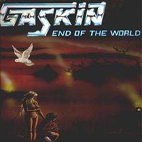 Gaskin : End of the World